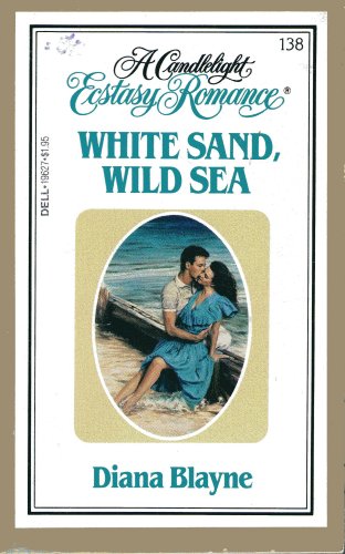 White Sand, Wild Sea (9780440196273) by Diana Blayne; Diana Palmer