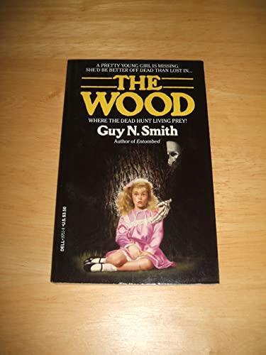 The Wood (9780440197539) by Smith, Guy N.