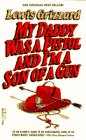 Stock image for My Daddy Was a Pistol and I'm a Son of A Gun for sale by R Bookmark