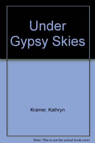 Stock image for Under Gypsy Skies for sale by ThriftBooks-Dallas
