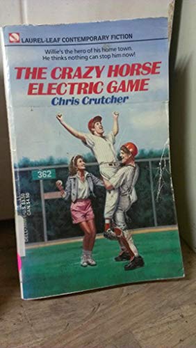 9780440200949: The Crazy Horse Electric Game (Laurel-Leaf Contemporary Fiction)