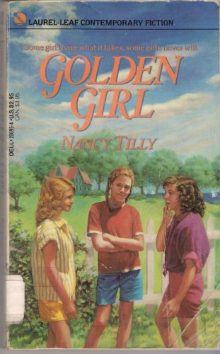 Golden Girl (9780440200956) by Tilly, Nancy