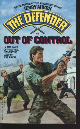 Beispielbild fr Defender No. 3 : Out of Control zum Verkauf von Better World Books