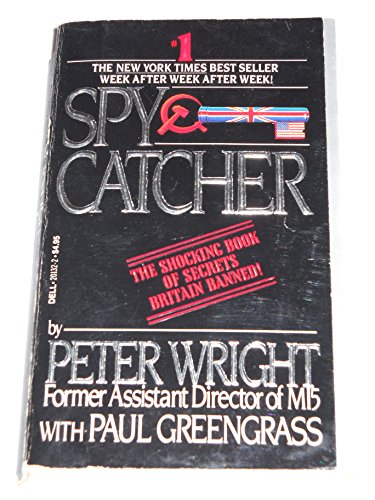 Stock image for SpyCatcher: The Candid Autobiography of a Senior Intelligence Officer for sale by HPB-Diamond