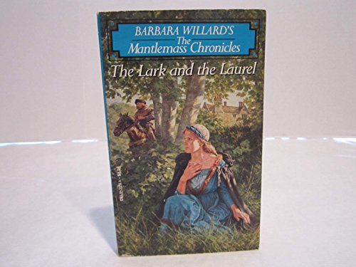 Beispielbild fr The Lark and the Laurel (The Mantlemass Chronicles) zum Verkauf von WorldofBooks