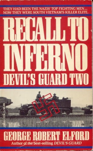 Recall to Inferno (Devil's Guard II) (9780440201991) by Elford, George R.