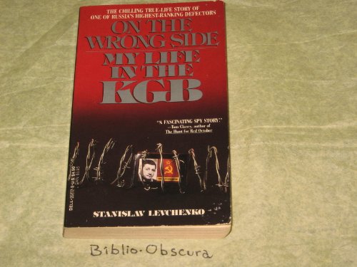 Imagen de archivo de On the Wrong Side : My Life in the KGB a la venta por Better World Books