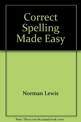 9780440202776: Correct Spelling Made Easy