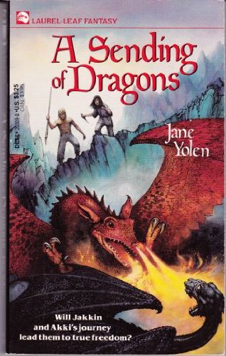 9780440203094: A Sending of Dragons (Pit Dragon Chronicles)