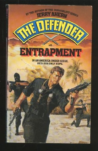 Stock image for Entrapment : The Defender #5 for sale by Wally's Books