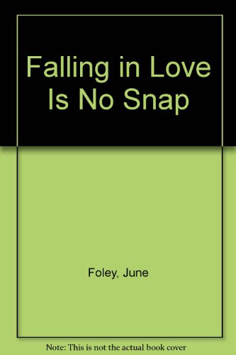 Falling in Love Is (9780440203490) by Foley, June