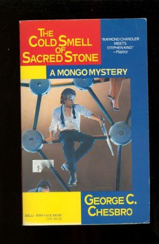 Stock image for The Cold Smell of Sacred Stone for sale by Better World Books
