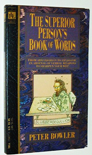 Beispielbild fr The Superior Person's Book of Words zum Verkauf von Wonder Book