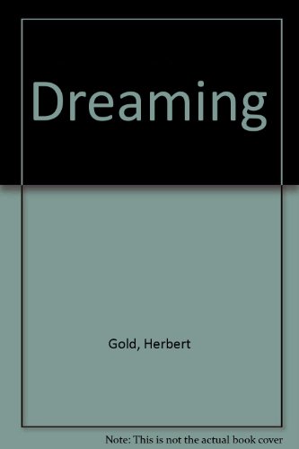 Dreaming (9780440204305) by Gold, Herbert