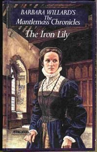 9780440204343: The Iron Lilly (Mantlemass Chronicles)