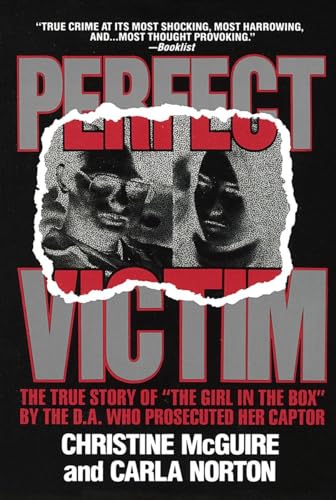 Stock image for Perfect Victim: The True Story of the Girl in the Box for sale by SecondSale