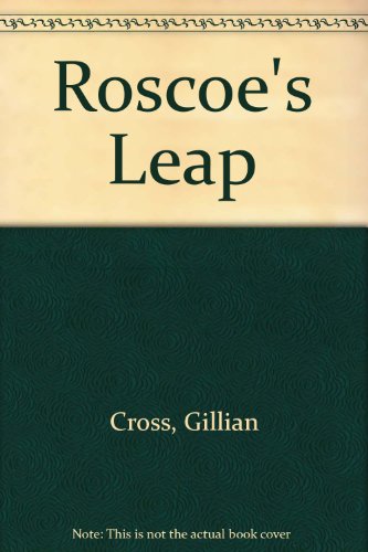 Roscoe's Leap (9780440204534) by Cross, Gillian