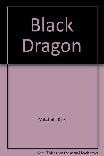 Beispielbild fr Black Dragon zum Verkauf von HPB Inc.