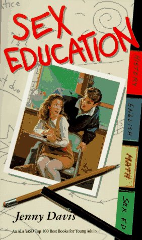 9780440204831: Sex Education: A Novel