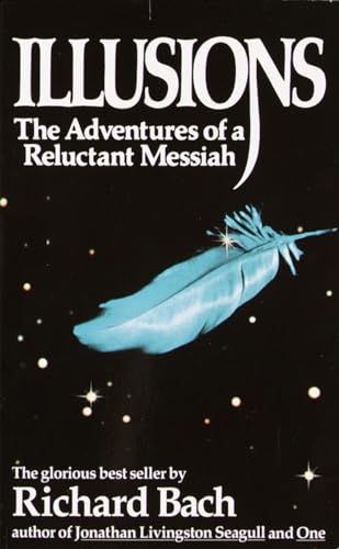 Imagen de archivo de Illusions: The Adventures of a Reluctant Messiah a la venta por Colorado's Used Book Store