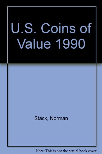 Beispielbild fr US COINS OF VALUE 1990 zum Verkauf von Idaho Youth Ranch Books