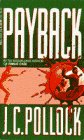 Beispielbild fr Payback zum Verkauf von Your Online Bookstore