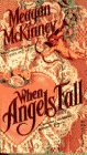 Imagen de archivo de When Angels Fall a la venta por SecondSale