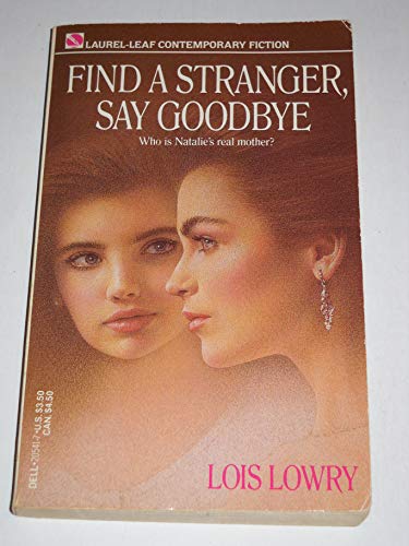 9780440205418: Find a Stranger, Say Goodbye (Laurel-leaf books)