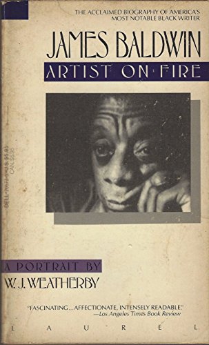 Beispielbild fr James Baldwin: Artist on Fire zum Verkauf von ThriftBooks-Atlanta