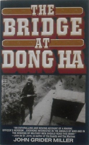 Imagen de archivo de The Bridge at Dong Ha a la venta por Better World Books: West