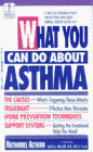 Stock image for What You Can Do about Asthma for sale by Better World Books