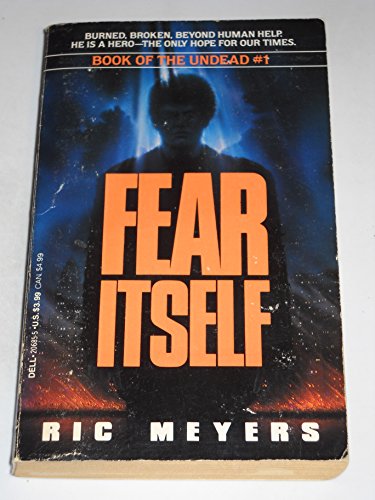 Imagen de archivo de Fear Itself (Book of the Undead #1) a la venta por Recycle Bookstore