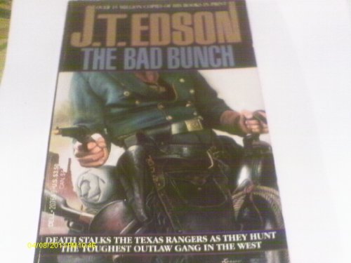 The Bad Bunch - Edson, J.T.