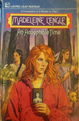 Stock image for An Acceptable Time (Time Quartet, Bk. 5) for sale by Basement Seller 101