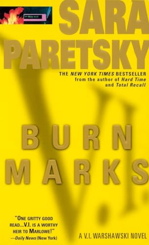 Stock image for Burn Marks: A V. I. Warshawski Novel for sale by Orion Tech