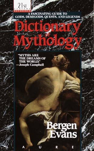 Imagen de archivo de Dictionary of Mythology: A Fascinating Guide to Gods, Demigods, Quests, and Legends a la venta por SecondSale