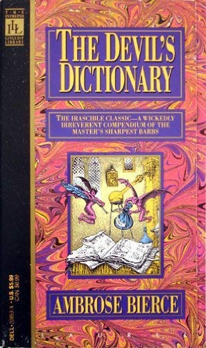 Beispielbild fr The Devil's Dictionary zum Verkauf von Better World Books