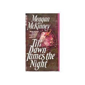 Stock image for Till Dawn Tames the Night for sale by Once Upon A Time Books