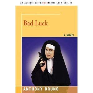 Imagen de archivo de Bad Luck a la venta por Books From California