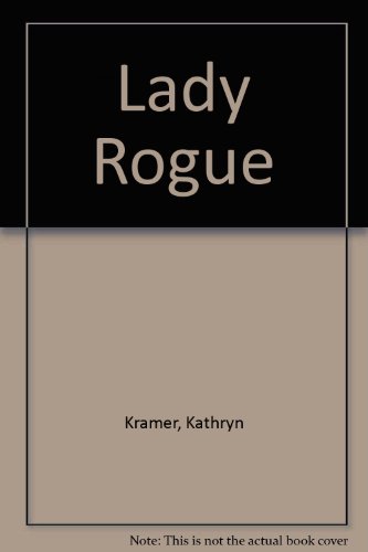 Stock image for Lady Rogue for sale by HPB-Ruby