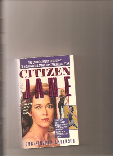 9780440209430: Citizen Jane: The Turbulent Life of Jane Fonda