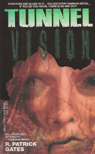 Tunnelvision [aka Tunnel Vision] [First Edition Paperback Original]