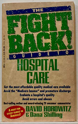 9780440211808: The Fight Back!: Guide to Hospital Care