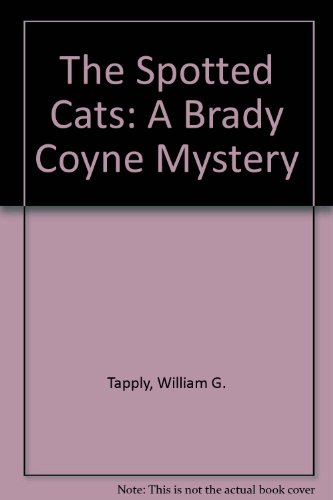 9780440211914: The Spotted Cats (A Brady Coyne Mystery)