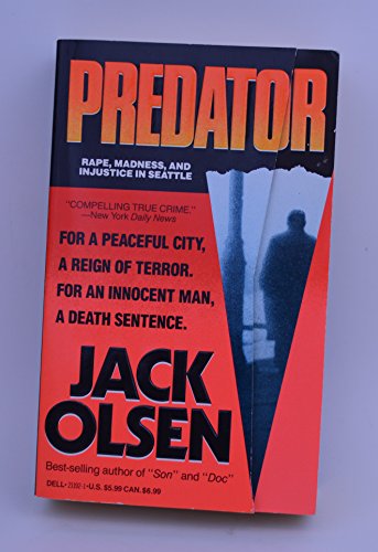 Beispielbild fr Predator : Rape, Madness and Injustice in Seattle zum Verkauf von Better World Books