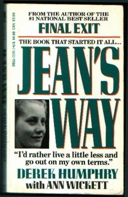 9780440212959: Jean's Way/"I'd Rather Live a Little Less and Go Out on My Own Terms"