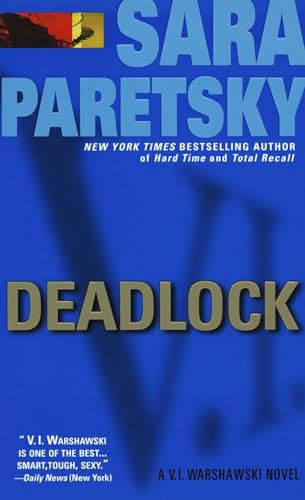 Beispielbild fr Deadlock: A V. I. Warshawski Novel zum Verkauf von Gulf Coast Books