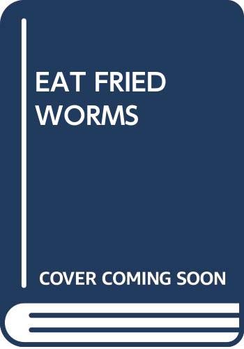 Imagen de archivo de How To Eat Fried Worms a la venta por Jenson Books Inc
