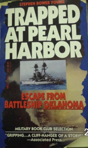 Beispielbild fr Trapped at Pearl Harbor : Escape from Battleship Oklahoma zum Verkauf von Better World Books