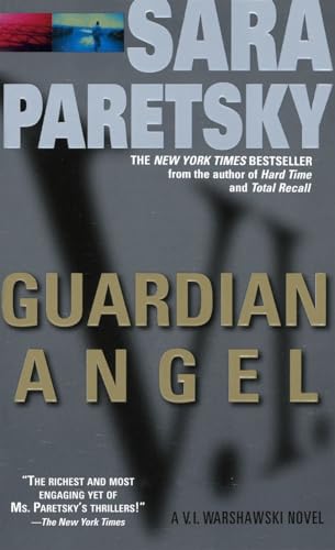 Beispielbild fr Guardian Angel: A V. I. Warshawski Novel zum Verkauf von Wonder Book